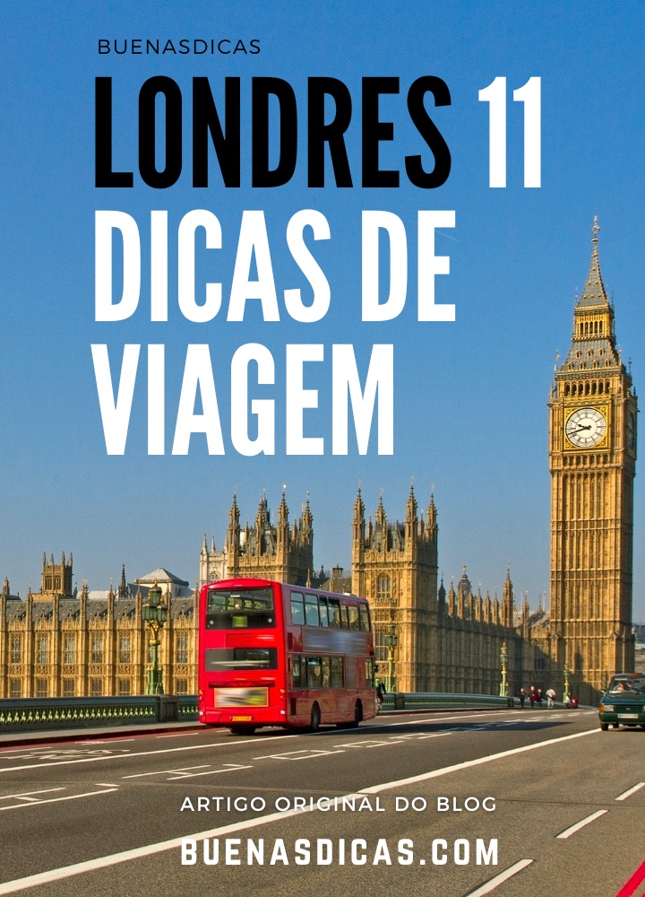 Guia de viagem de Londres, Inglaterra + roteiro de 3 dias na capital  britânica 🇬🇧 - De Férias - Dicas, Guias e Viagens Baratas